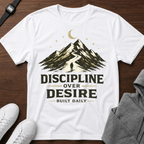 Discipline Over Desire
