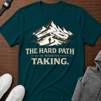 The Hard Path Is Worth It
