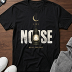 less noise