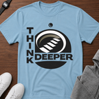 Think Deeper T-Shirt