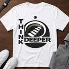 Think Deeper T-Shirt