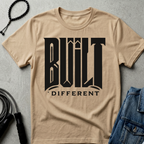 BUILT DIFFERENT