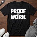 Proof of Work Tee