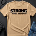 strong without an audience