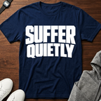 suffer quiet