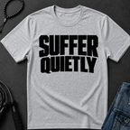 suffer quiet