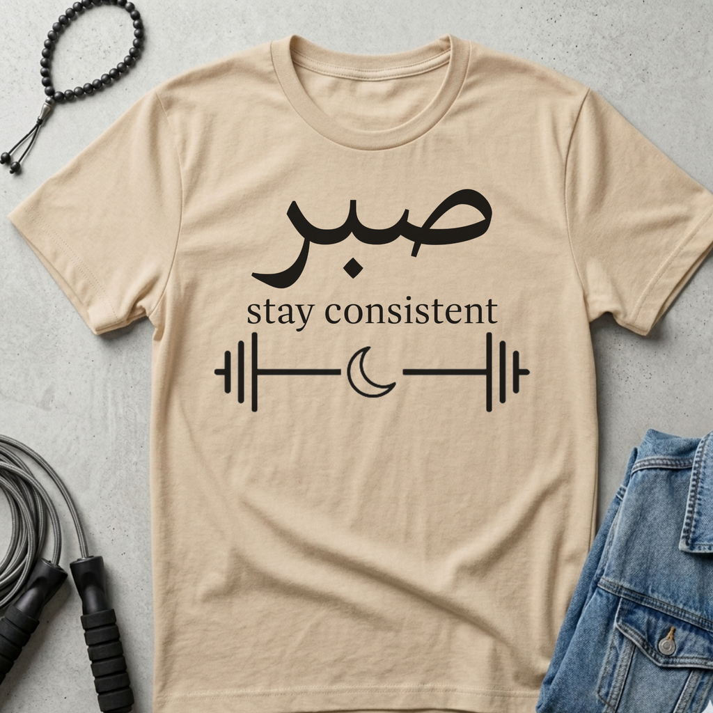 Sabr Stay Consistent shirt