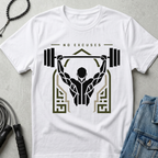 no excuses just work T-Shirt
