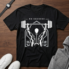 no excuses just work T-Shirt