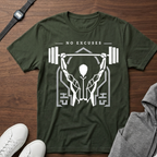 no excuses just work T-Shirt